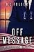 Off Message (Ameritocracy)