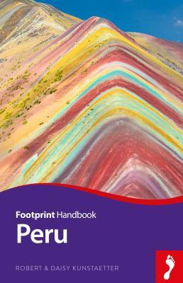 Peru Handbook (Footprint Handbooks)