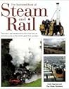 The Illustrated Book of Steam and Rail