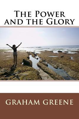 The Power and the Glory