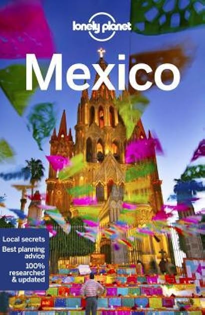 Lonely Planet Mexico 16 (Travel Guide)