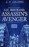 Luc Bertrand: Assassin's Avenger