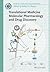 Translational Medicine: Molecular Pharmacology and Drug Discovery (Advances in Molecular Biology and Medicine)