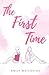 The First Time