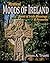 Mystical Moods of Ireland, Vol. V: Book of Irish Blessings & Proverbs