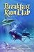 Breakfast Rum Club by D Malone McMillan