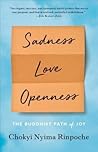 Sadness, Love, Openness: The Buddhist Path of Joy