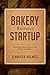 Bakery Business Startup by Jennifer Holmes