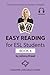 Easy Reading for ESL Studen...