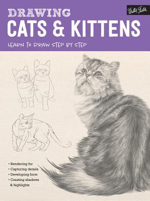 Drawing: Cats  Kittens: Learn to draw step by step (Paperback)