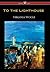 To the Lighthouse (Wisehouse Classics Edition)