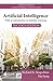 Artificial Intelligence: With an Introduction to Machine Learning (Chapman & Hall/CRC Artificial Intelligence and Robotics Series)