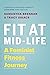 Fit at Mid-Life: A Feminist...