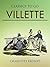 Villette (Classics To Go)