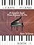 Learn Piano: A Complete Gui...