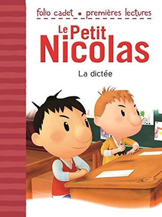 La dictée (Le Petit Nicolas #38)