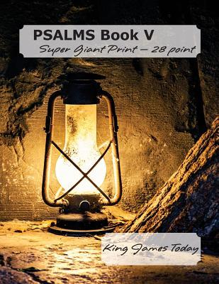 Psalms Book V, King James Today