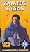 Zajatec Kaagu (Lone Wolf, #14)
