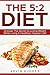 The 5:2 Diet: Uncover The S...