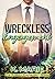 Wreckless Engagement (The R...