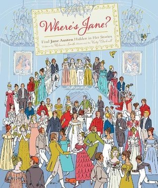 Where's Jane?: Find Jane Austen Hidden in Her Stories (Hardcover)