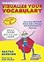 Visualize Your Vocabulary by Shayne Gardner