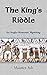 The King's Riddle (Anglo-No...