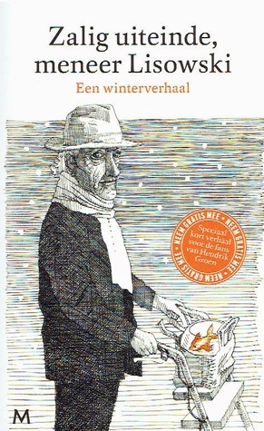 Zalig uiteinde, meneer Lisowski (Paperback)