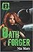Oath Forger 2 (Oath Forger, #2)