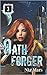 Oath Forger 3 (Oath Forger, #3)