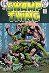 Swamp Thing (1972-1976) #10 by Len Wein
