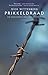 Prikkeldraad (Dutch Edition)