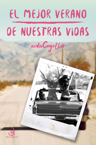 Portada de El mejor verano de nuestras vidas, de Aida Cogollor