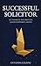 Successful Solicitor: Get A...