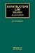 Construction Law by Julian Bailey