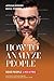 How To Analyze People by Basil Foster