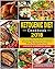 Ketogenic Diet Cookbook 2018 by James  Press