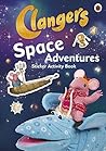 Clangers: Space Adventures Sticker Activity Book