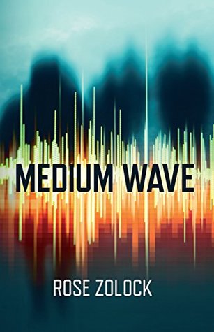 Medium Wave (Becky Moran Book 1)