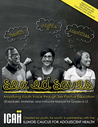 Sex Ed Saves: Amplifying Youth Voice through Sex-Positive Education