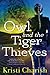 Owl and the Tiger Thieves (The Owl Series)