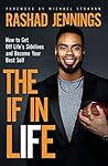 The IF in Life: H...