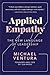 Applied Empathy: The New Language of Leadership