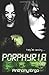 Porphyria (The Dystopia Ser...