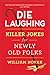 Die Laughing: Killer Jokes for Newly Old Folks