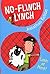 No-Flinch Lynch