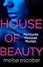 House of Beauty by Melba Escobar