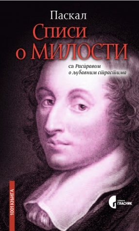 Spisi o milosti sa Raspravom o ljubavnim strastima