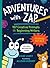 Adventures with Zap by Diane Landy