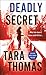 Deadly Secret (Sons of Broad, #2)